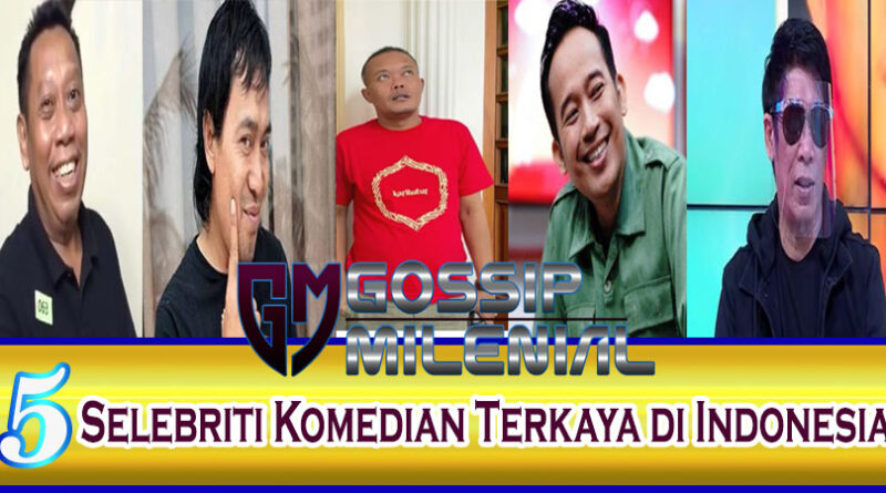 5 Selebriti Komedian Terkaya Di Indonesia