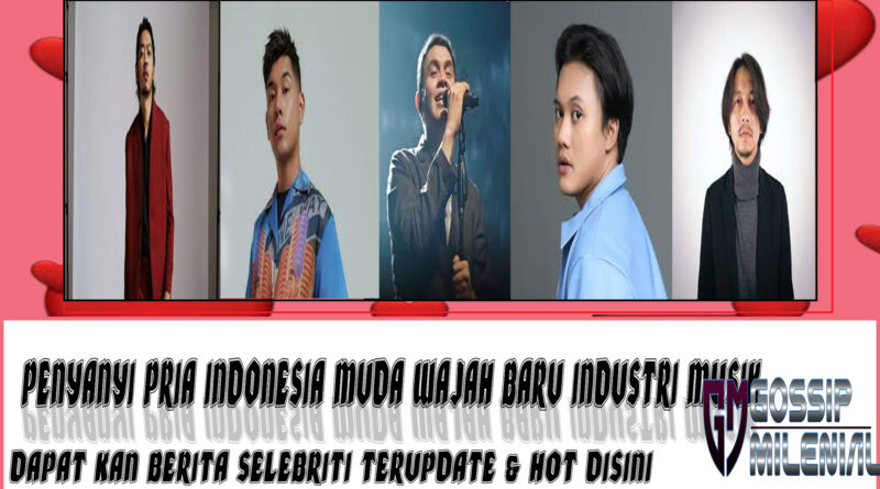 5 Penyanyi Pria Indonesia