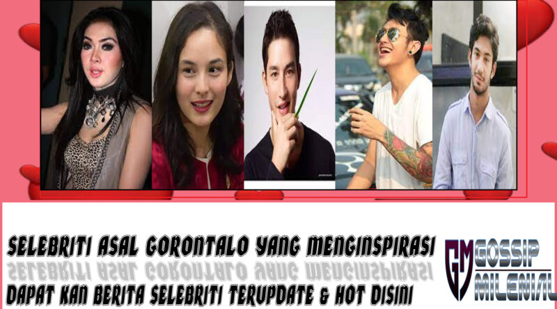 5 Selebriti Asal Gorontalo