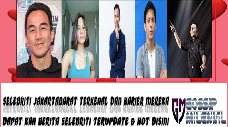 5 Selebriti JakartaBarat