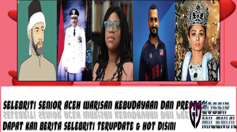 5 Selebriti Senior Aceh