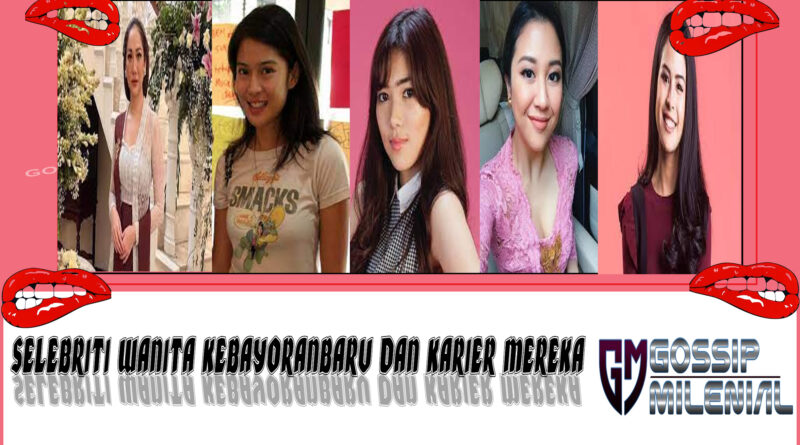 5 Selebriti Wanita KebayoranBaru
