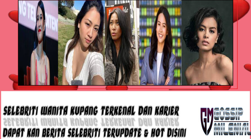 5 Selebriti Wanita Kupang