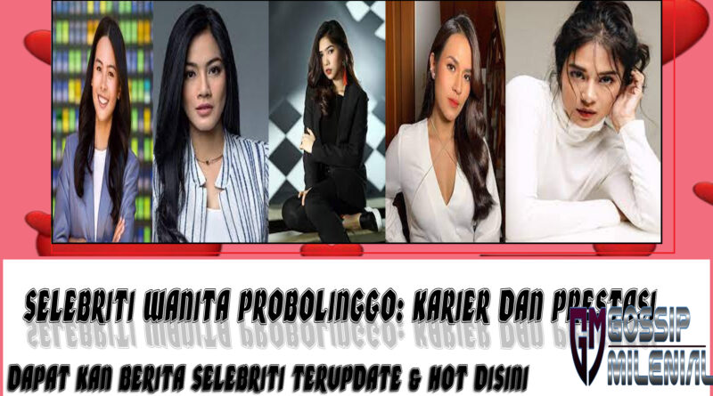 5 Selebriti Wanita Probolinggo