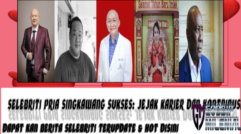 5 Selebriti Pria Singkawang