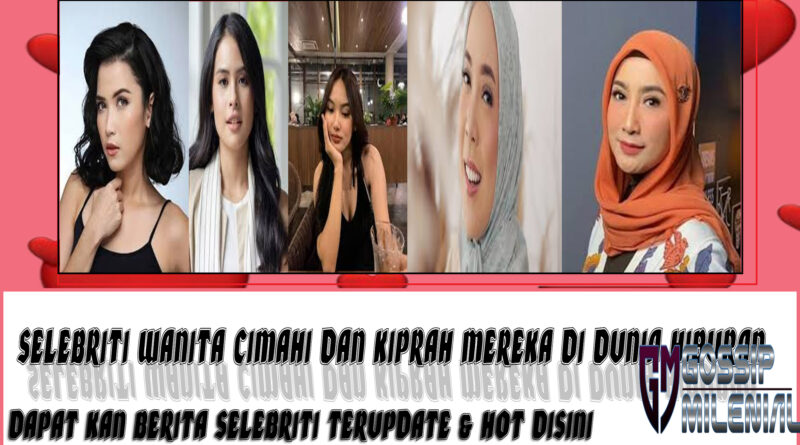 5 Selebriti Wanita Cimahi