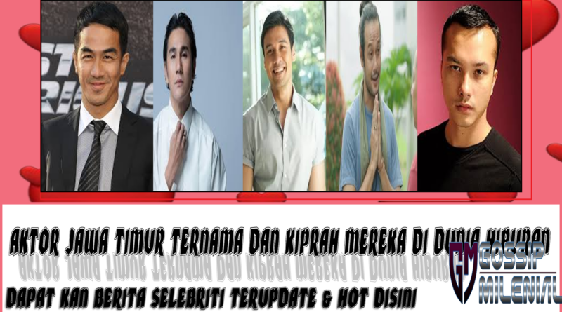 5 Aktor Jawa Timur